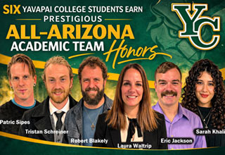 Six Yavapai College students - Patric Sipes, Tristan Schreiner, Robert Blakely, Laura Waltrip, Eric Jackson, and Sarah Khalil - honored on the All-Arizona Academic Team.